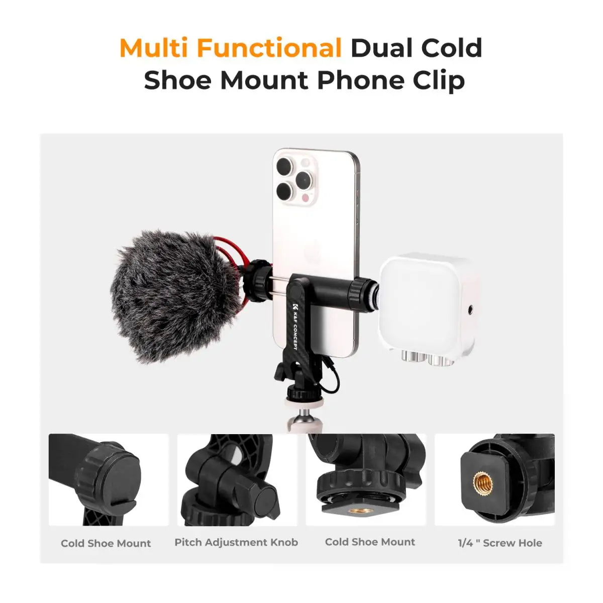 K&F PHONE CLAMP WITH COLD SHOE FOR PHONE ON CAMERA MOUNTING KIT Camera tek