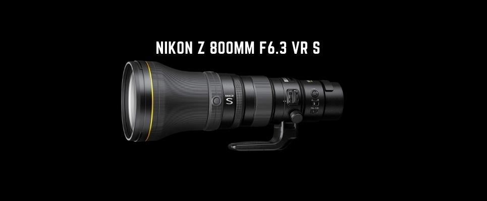 New frontiers await with the Nikkor Z 800mm f/6.3 VR S