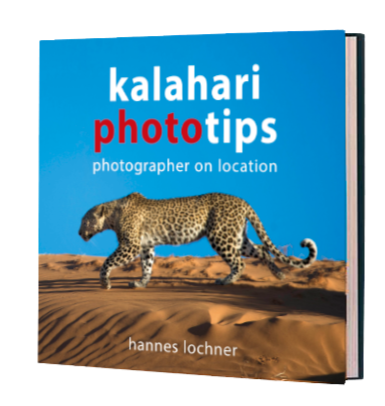 PHOTOTIPS : KALAHARI by Hannes Lochner Camera tek